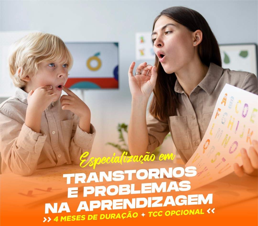 ESPECIALIZAÇÃO EM TRANSTORNOS E PROBLEMAS NA APRENDIZAGEM EAD
